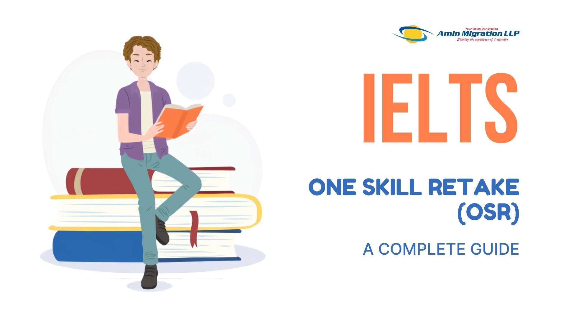 IELTS One Skill Retake OSR guide by Amin Migration